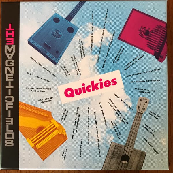The Magnetic Fields — Quickies