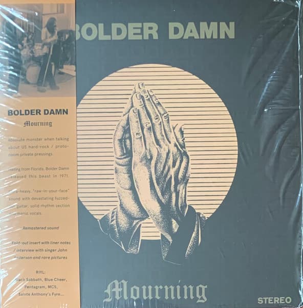 Bolder Damn — Mourning