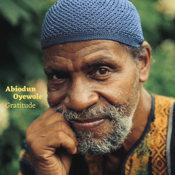 Abiodun Oyewole — Gratitude