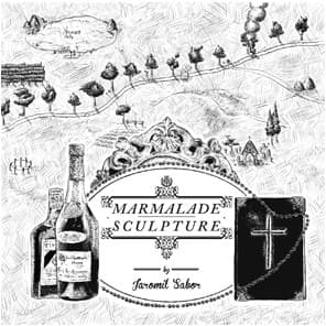 Jaromil Sabor — Marmalade Sculpture