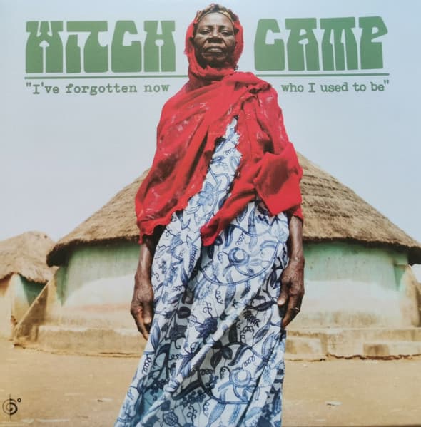 Witch Camp — I've Forgotten Now Who I Used to Be