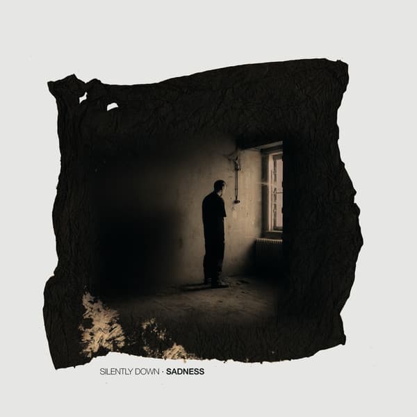 Silently Down — Sadness