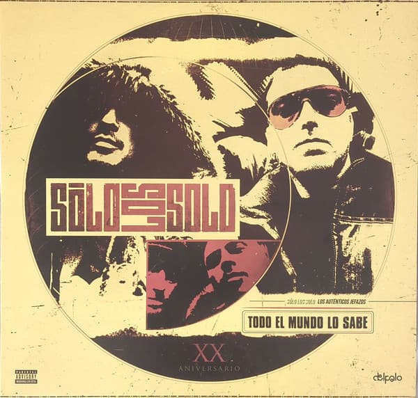 Sólo Los Solo — Todo El Mundo Lo Sabe (XX Aniversario)