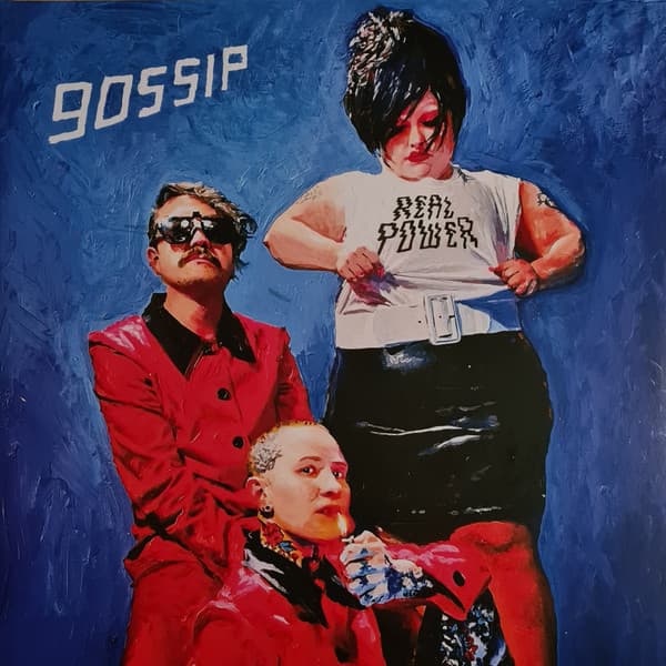 The Gossip — Real Power