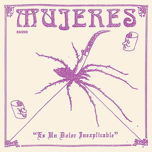 Mujeres — "Es Un Dolor Inexplicable"