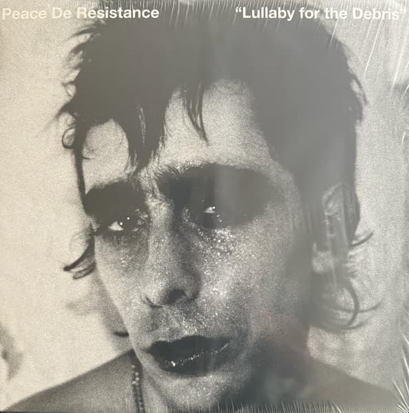 Peace De Résistance — Lullaby For The Debris